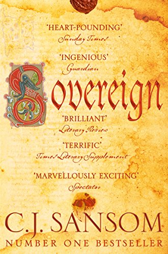 Sovereign: Nominated for The CWA Goldsboro Gold Dagger 2007 (The Shardlake series) von Pan